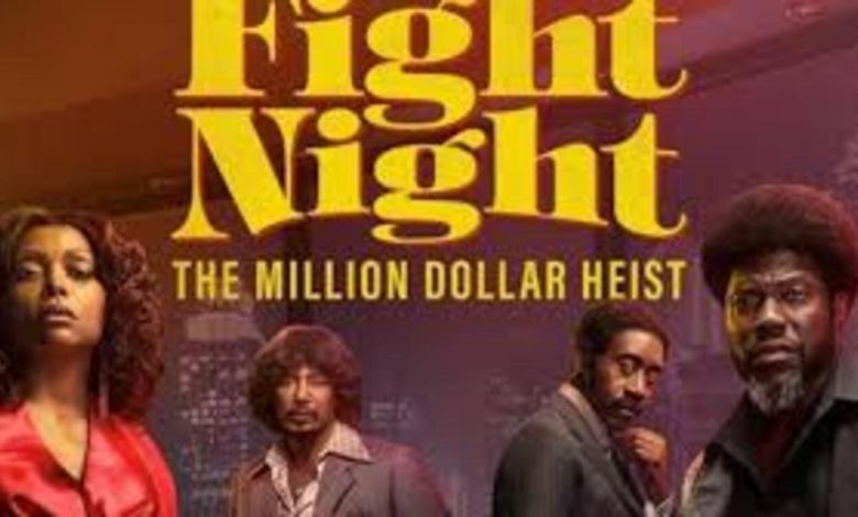 Fight Night: The Million Dollar Heist