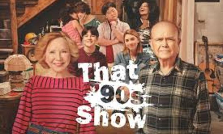 That ’90s Show