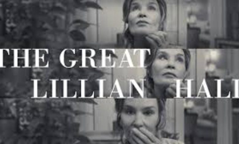 The Great Lillian Hall