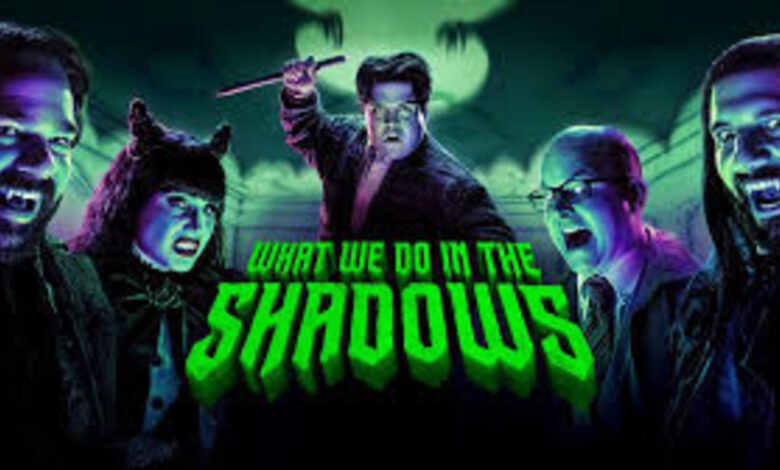 مسلسل What We Do in the Shadows